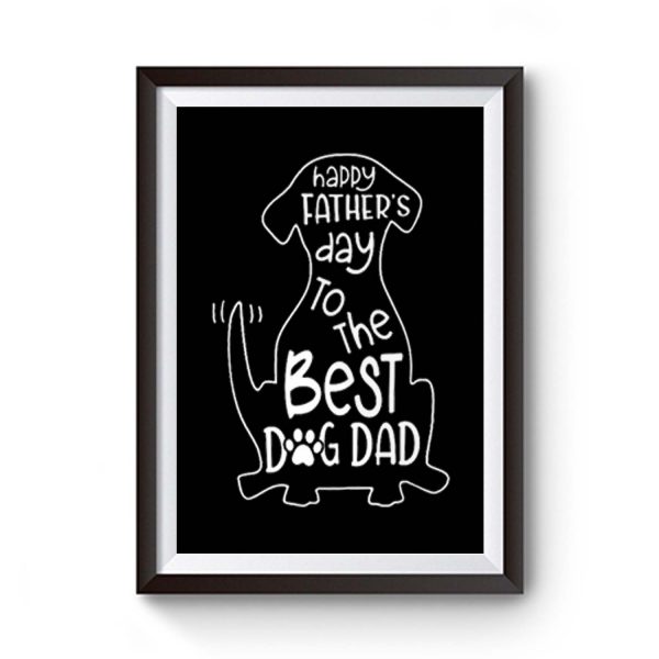The Best Dog Dad Premium Matte Poster