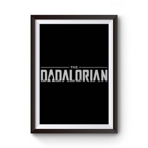 The Dadalorian Star Wars Premium Matte Poster