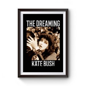 The Dreaming Kate Bush Premium Matte Poster