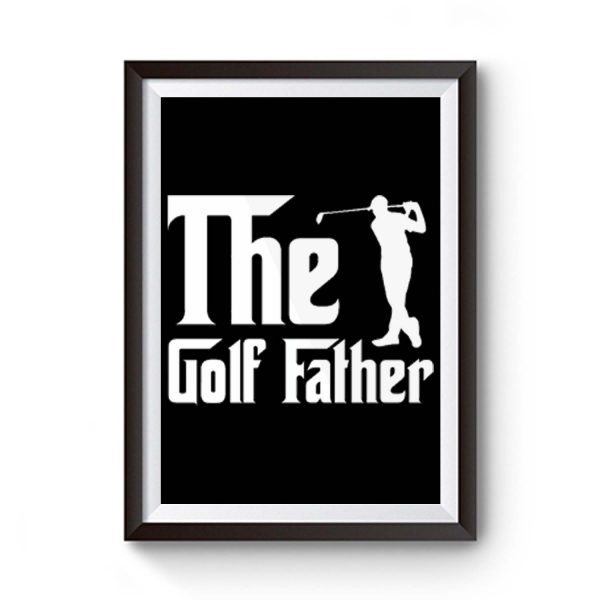 The Golf Father Premium Matte Poster