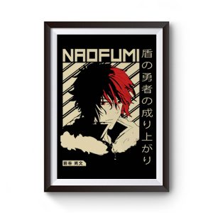 The Rising Of The Shield Hero Naofumi Premium Matte Poster