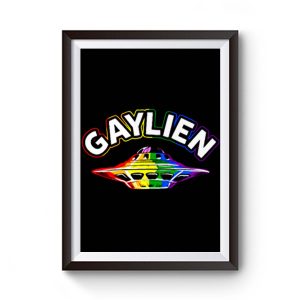 Ufo Gay Pride Gaylien Funny Gay Pride Premium Matte Poster