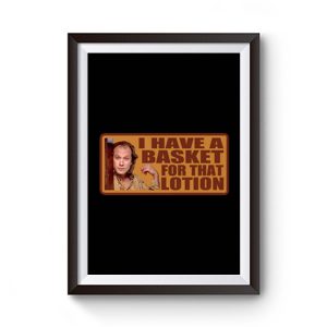 90s Classic Silence Of The Lamb Buffalo Bill Have A Basket Premium Matte Poster
