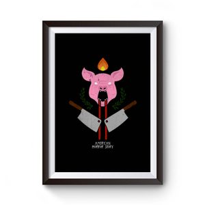 AMERICAN HORROR STORY PIG Premium Matte Poster