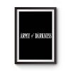 Army of Darkness Premium Matte Poster