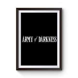 Army of Darkness Premium Matte Poster