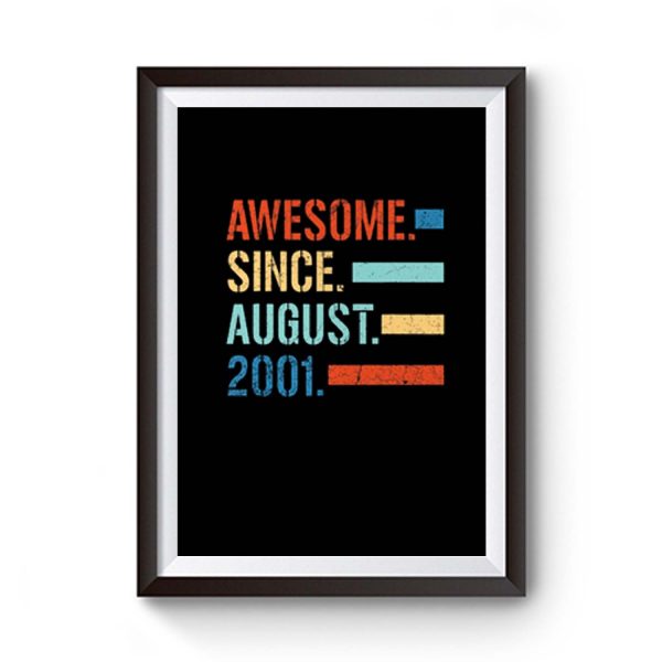 Awesome Since August 2001 Premium Matte Poster