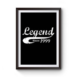 Bday Present Legend Since 1999 Premium Matte Poster