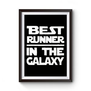 Best Runner In The Galaxy Premium Matte Poster