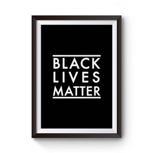Black Lives Matter 1 Premium Matte Poster