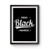 Black Pride Melanin Proud Black Paramedic Premium Matte Poster