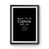 Boat Captain Premium Matte Poster