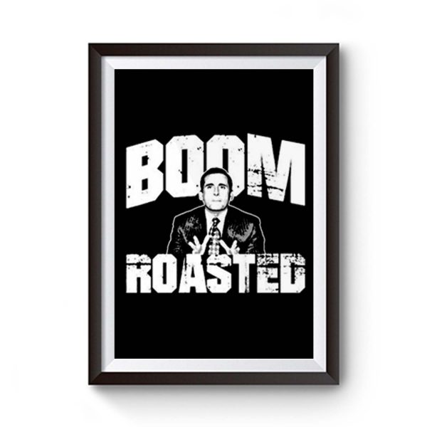Boom Roasted Premium Matte Poster