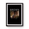Brown Sugar Premium Matte Poster