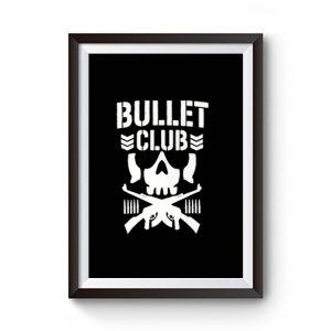 Bullet Club Pro Wrestling Premium Matte Poster