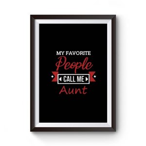 Call Me Aunt Premium Matte Poster