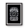 Cancer Good Heart Filthy Mount Premium Matte Poster