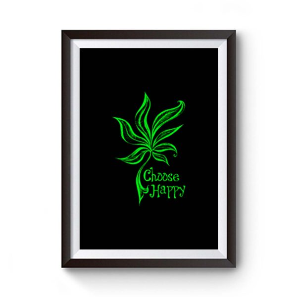 Choose Happy Premium Matte Poster