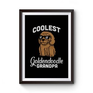 Coolest Goldendoodle Grandpa Premium Matte Poster