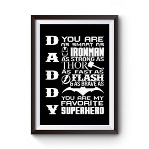 Daddy Superhero Marvel Thor Ironman Premium Matte Poster
