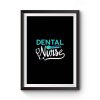 Dental Nurse Premium Matte Poster