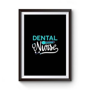 Dental Nurse Premium Matte Poster