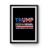 Donald Trump President Premium Matte Poster