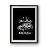 Enjoy The Ride Beetle Old School Car Premium Matte Poster