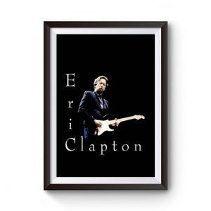 Eric Clapton Rock Premium Matte Poster