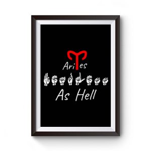 FEARLESS AS HELL ARIES ASL Sign Language Premium Matte Poster