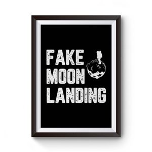 Fake Moon Landing Premium Matte Poster