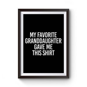Fathers Day Present Gift From Grandchild Papa TShirt From Grandkids Premium Matte Poster