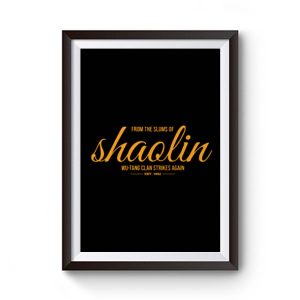 From the Slums of Shaolin Premium Matte Poster