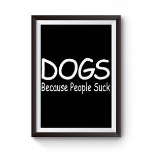 Funny Dog Premium Matte Poster