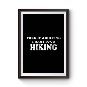 Funny Hiking Premium Matte Poster