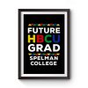 Future Hbcu Grad Spelman College Premium Matte Poster