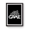 Gaming Hoody Boys Girls Kids Childs Eat Sleep Game Premium Matte Poster