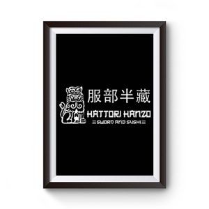 Hattori Hanzo Japanese Samurai Sword 80S Kill Bill Inspired Premium Matte Poster