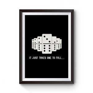 It Just Takes One To Fall Tiles Puzzler Game Premium Matte Poster