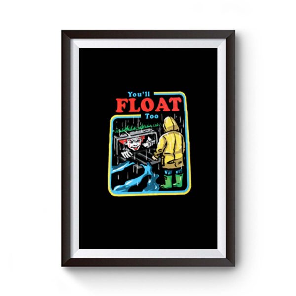 It The Movie Youll Float Too Georgie Pennywise The Clown Paper Boat Premium Matte Poster