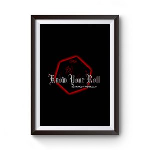 Know Your Roll Premium Matte Poster