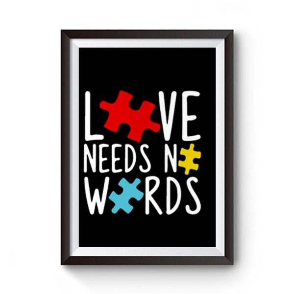 Love Needs No Words Premium Matte Poster