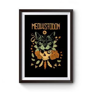 MEOWSTODON CAT Premium Matte Poster