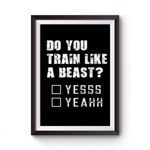 Motivational Quote For Men and Women Funny Gym Workout Premium Matte Poster