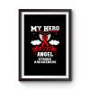 My Hero Is Now My Angel Red Ribbon Awareness Premium Matte Poster