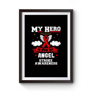 My Hero Is Now My Angel Red Ribbon Awareness Premium Matte Poster