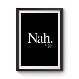 Nah R Parks 1955 Premium Matte Poster