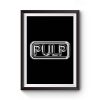 New PULP English Rock Band Legend Premium Matte Poster