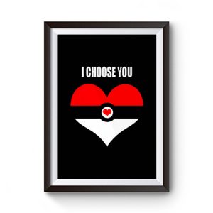 Pokemon I Choose You Top LADY FIT Valentines Day Nintendo Pokemon Go Premium Matte Poster