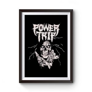 Power Trip metal Premium Matte Poster